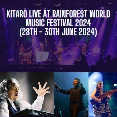 KITARO Live at Rainforest World Music Festival 2024 - 3 DAYS PASS
